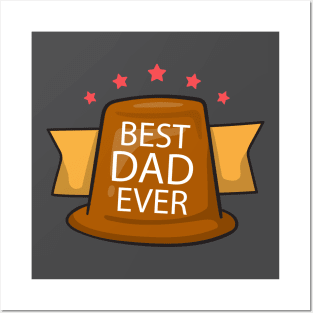 father's day gift - best dad ever - happy father's day Posters and Art